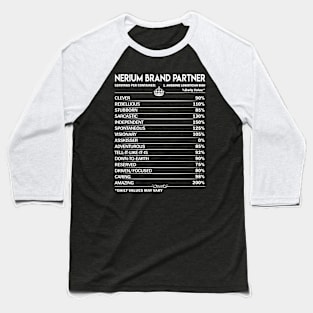 Nerium Brand Partner T Shirt - Nerium Brand Partner Factors Daily Gift Item Tee Baseball T-Shirt